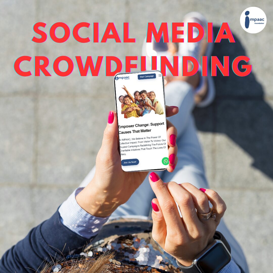 How to Utilise Social Media for Crowdfunding → Impaac blog